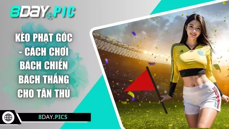 kèo phạt góc