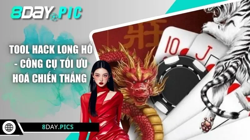 tool hack long hổ